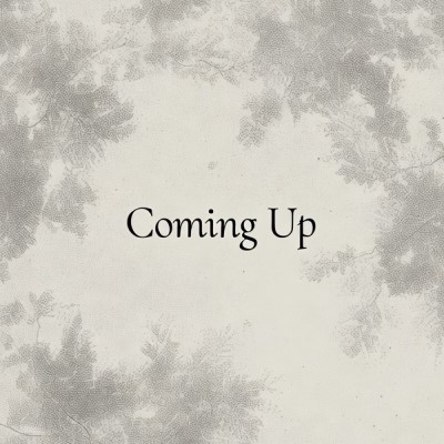 coming up